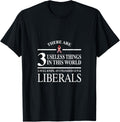 3 Useless In This World Dull Knife Unloaded Gun Liberals