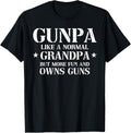 Gunpa Like A Normal Grandpa But More Fun Owns Guns Vintage