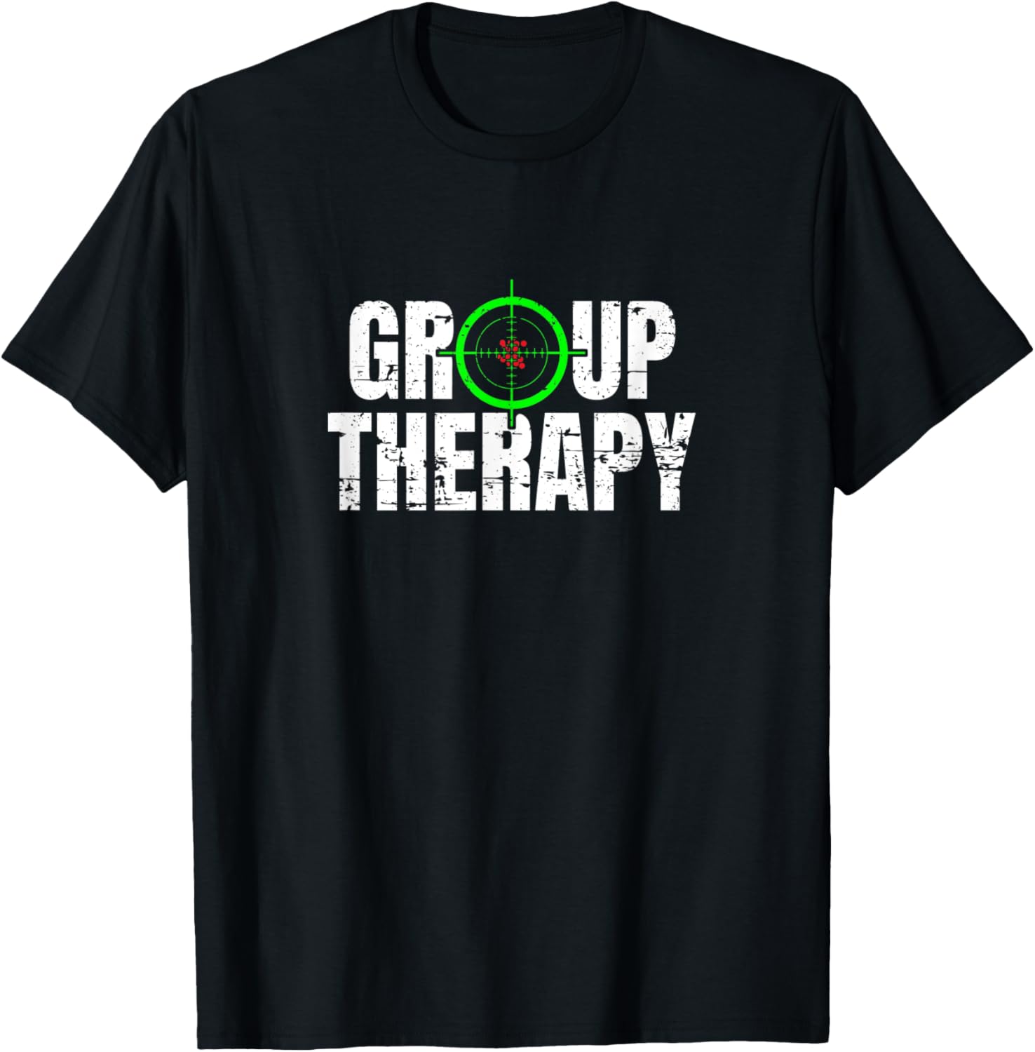 Group Therapy Funny Shooting Sports Rifle Gun Sight Design