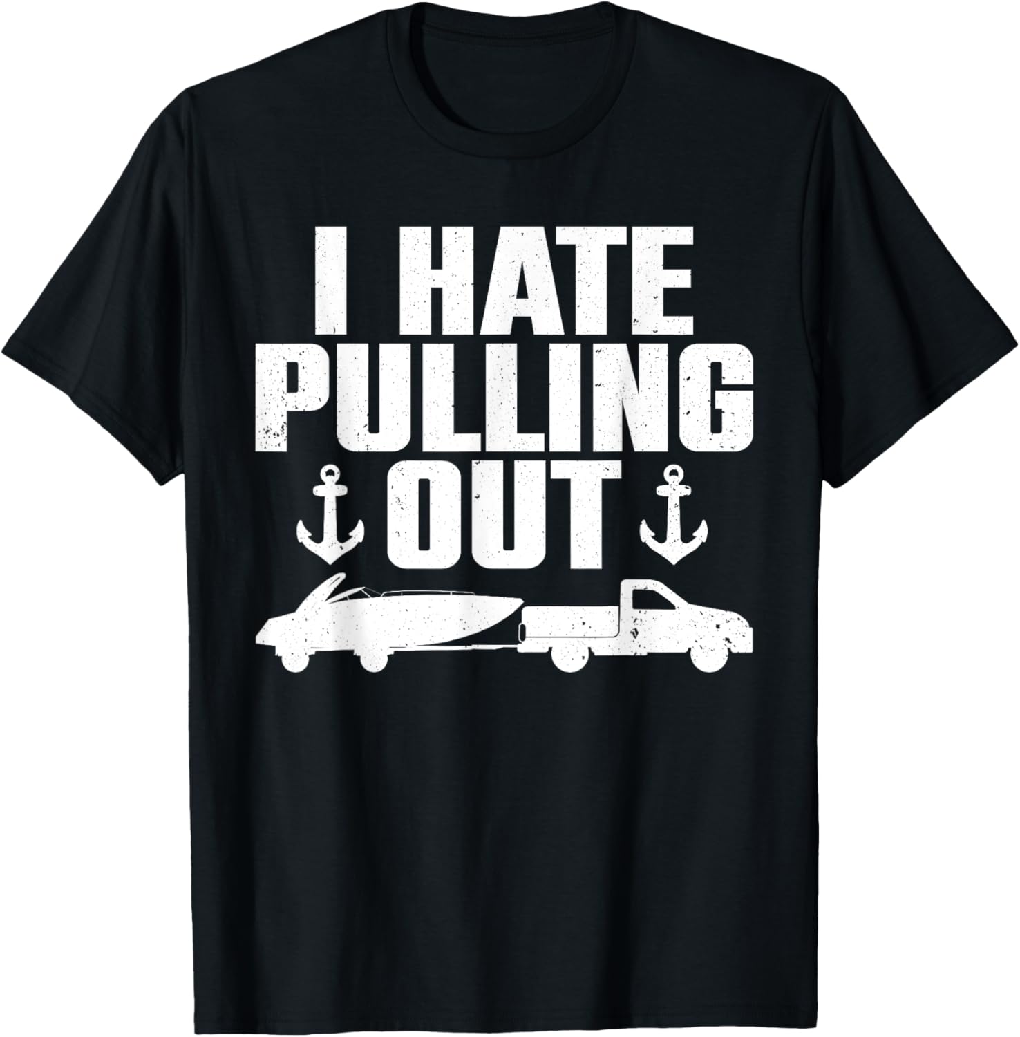 Funny Boat Design Men Women Boating Boat Trailer