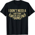 I Dont Need A Carry Permit These Guns Bicep Flexing Gym