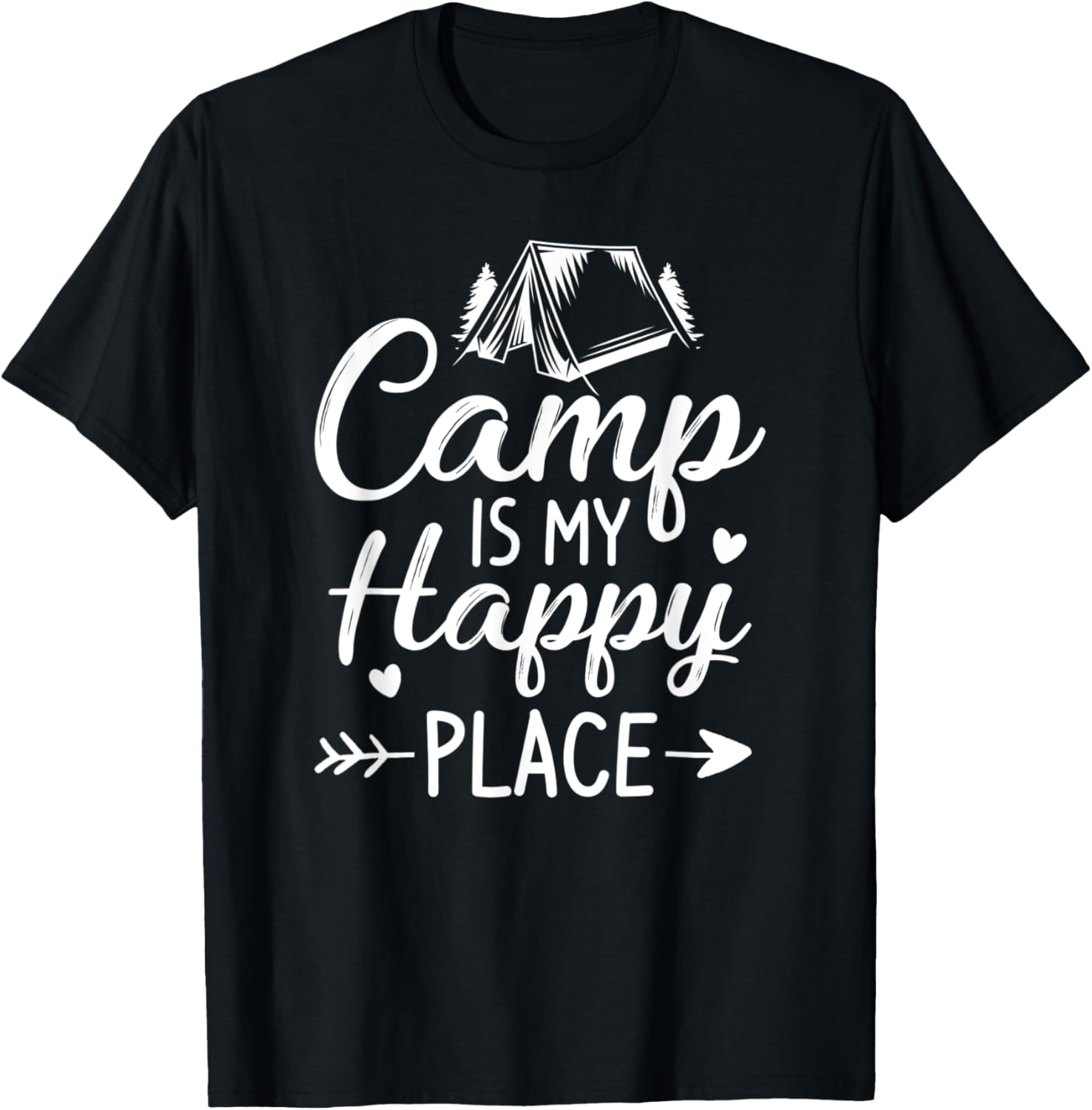 Funny Camping Camp Is My Happy Place Camper Men Women Kids