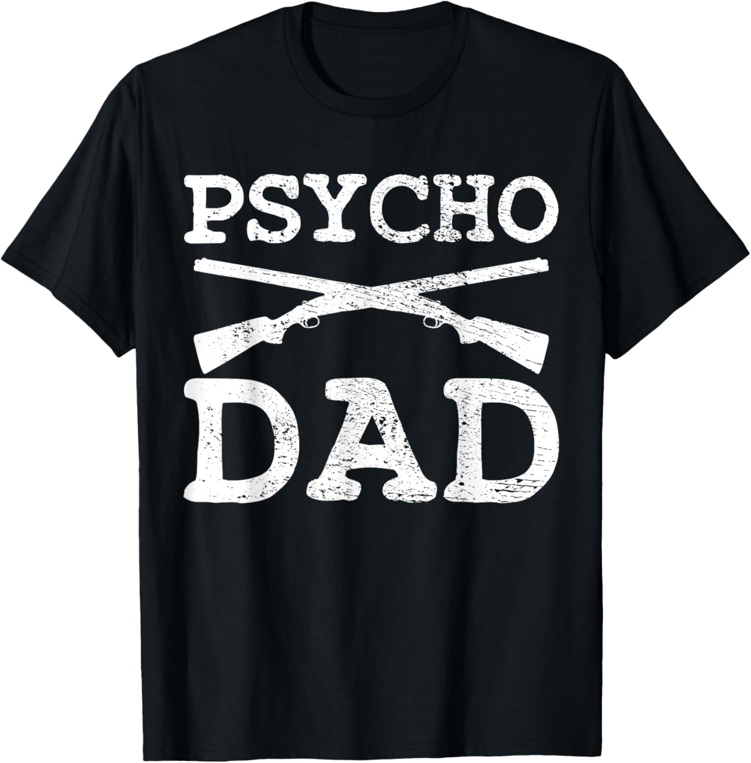 Psycho Dad Weapons Shooter Sniper Father Handguns Pistol