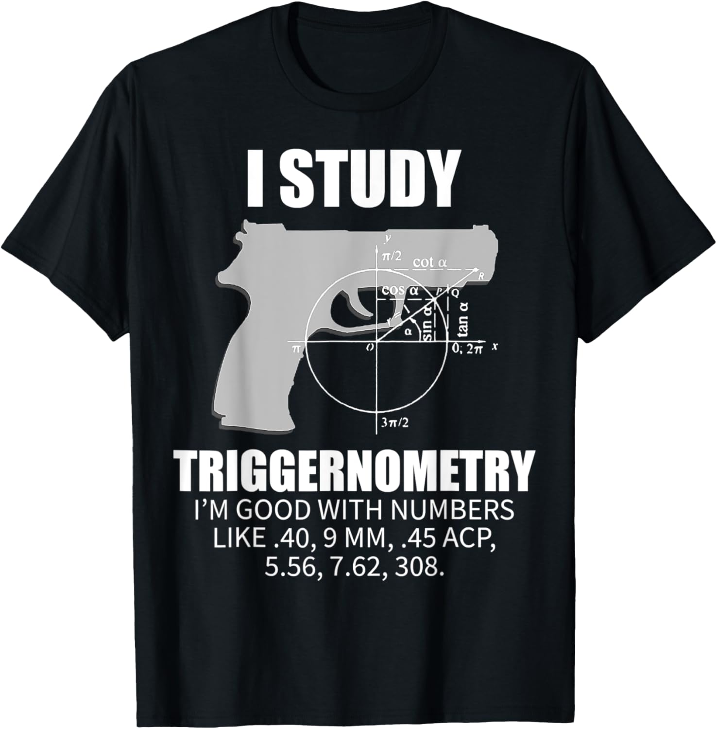 Funny Triggernometry 2Nd Amendment Gun Owner