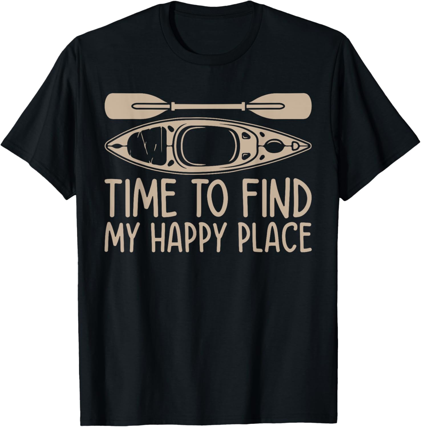 Time to find my happy place - Canoeing Kayaking Kayaker