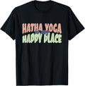 Hatha Yoga Is My Happy Place