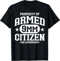Property Of Armed 9Mm Citizen 2Nd Amendment