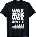 Wax on Wax off Repeat Candle Maker Mom