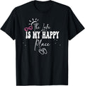 The Lake Is My Happy Place Funny Vacation Summer Life Saying