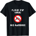 Please Stop Arming Mass Murderers Anti Gun Control