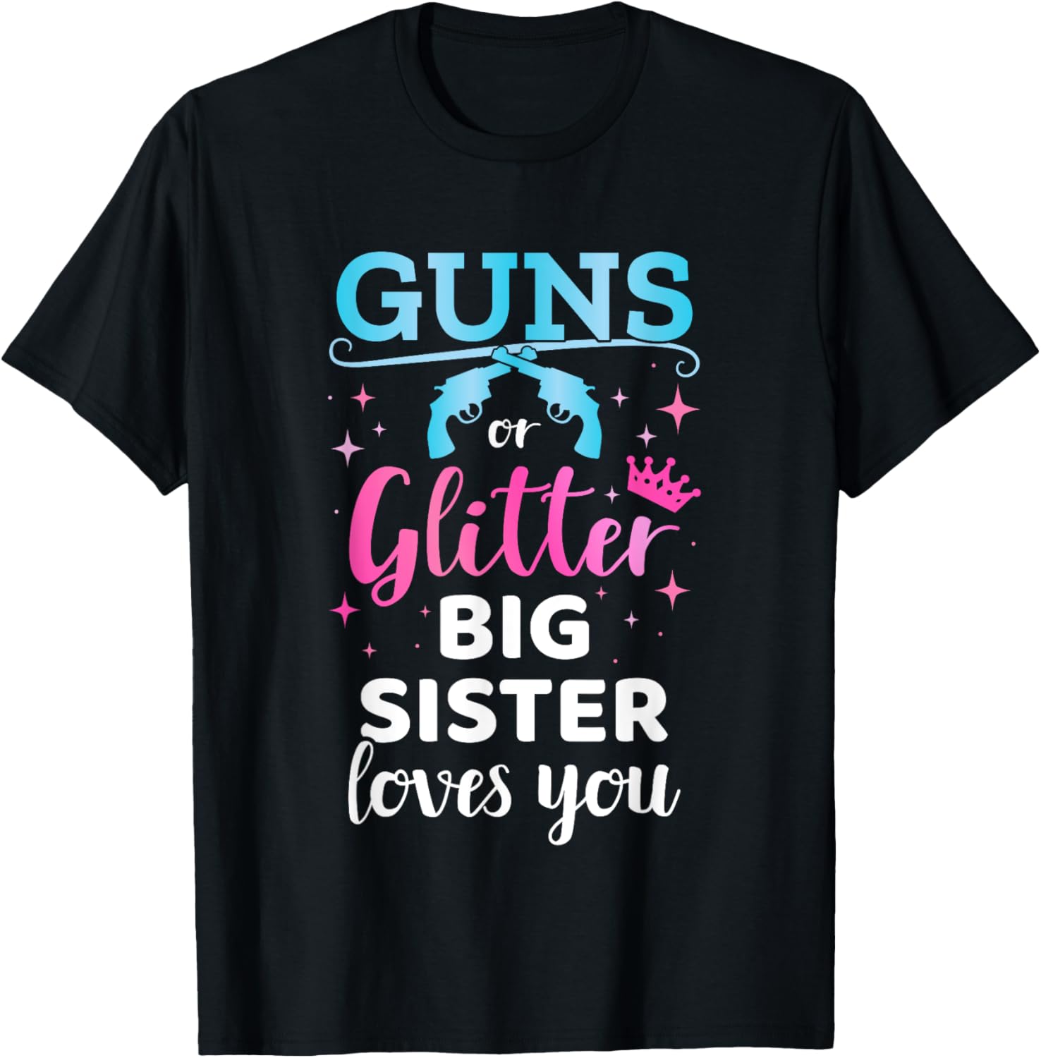 Gender Reveal Guns Or Glitter Sister Matching Baby Party