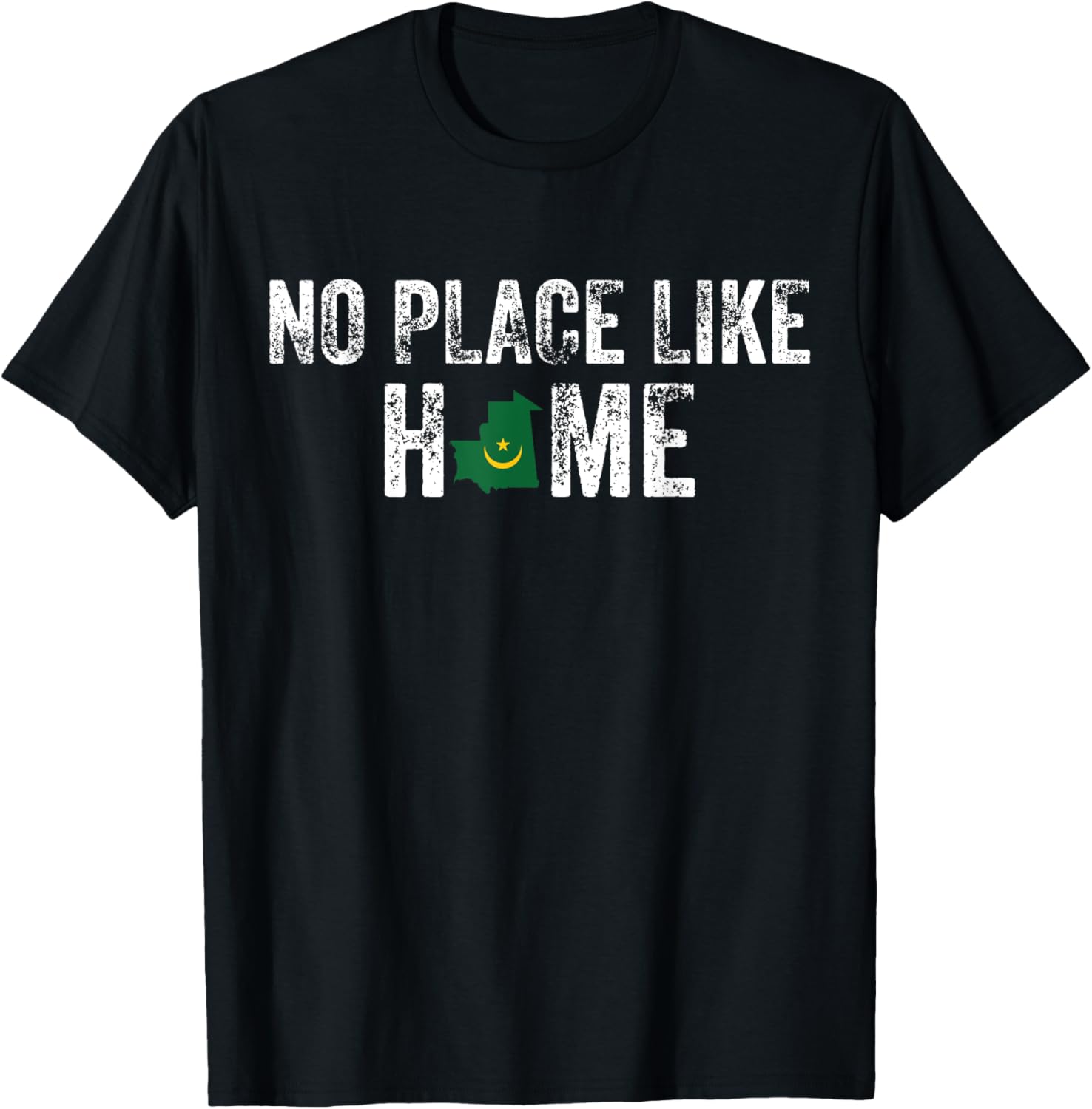 No Place Like Home - MAURITANIA Tee