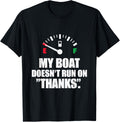My Boat Doesn Run On Fuel Nautical Sailor