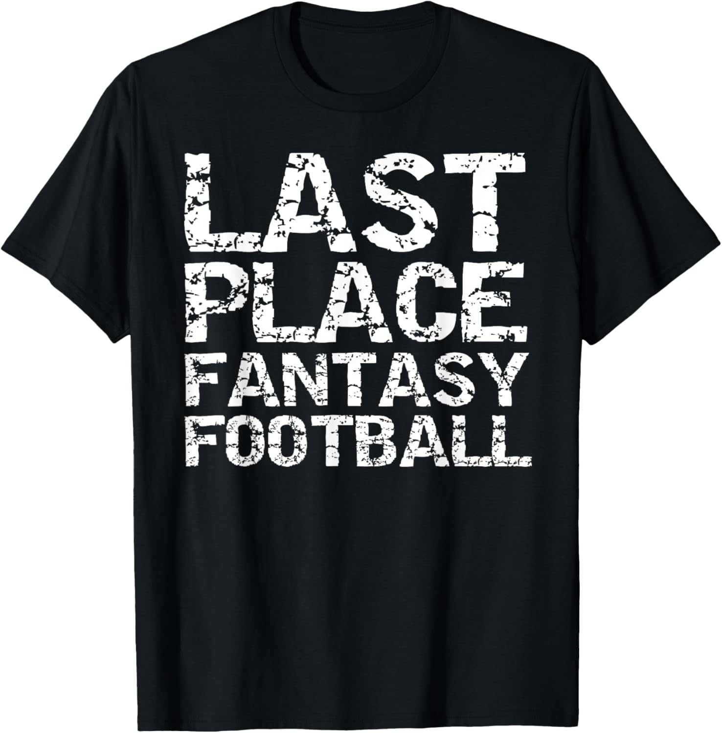 Funny League Loser Trophy Quote Last Place Fantasy Football