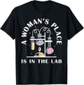 Chemistry "A Woman's Place Is In The Lab", Funny Chemistry