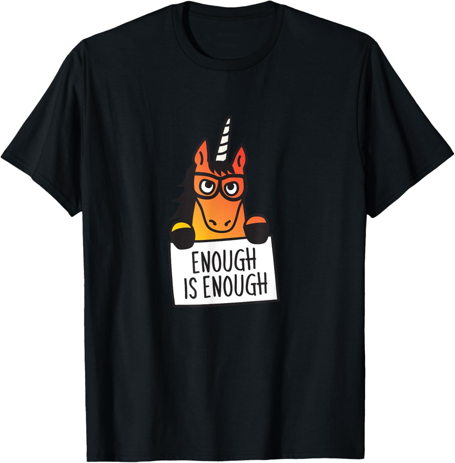 Enough Is Enough Unicorn Gun Control Activist