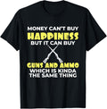 Love Guns Money Cant Buy Happiness But Can Buy Guns Ammo