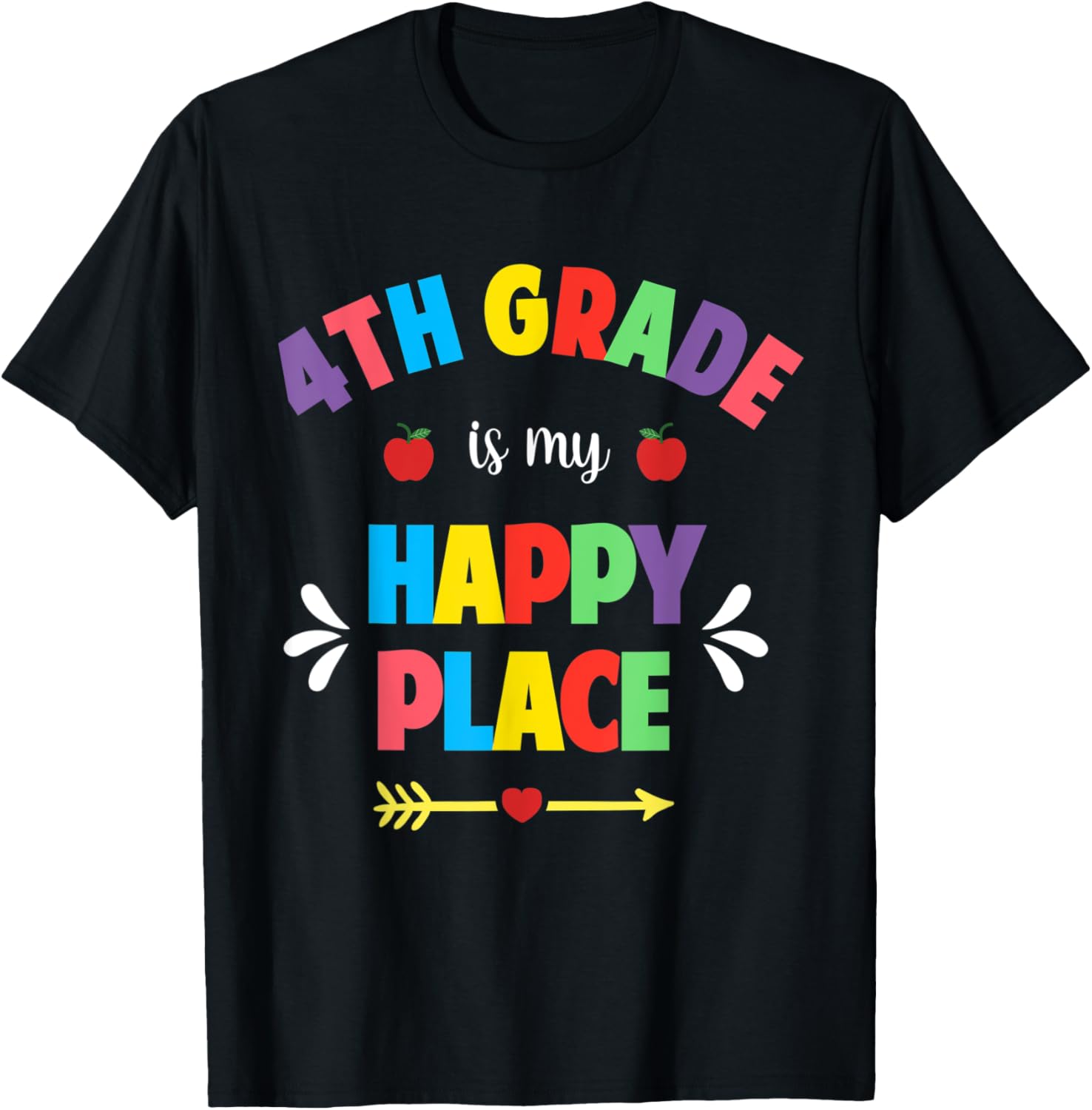 Fourth Grade Teacher Shirt Squad 4th Grade Is My Happy Place Men Women Kids