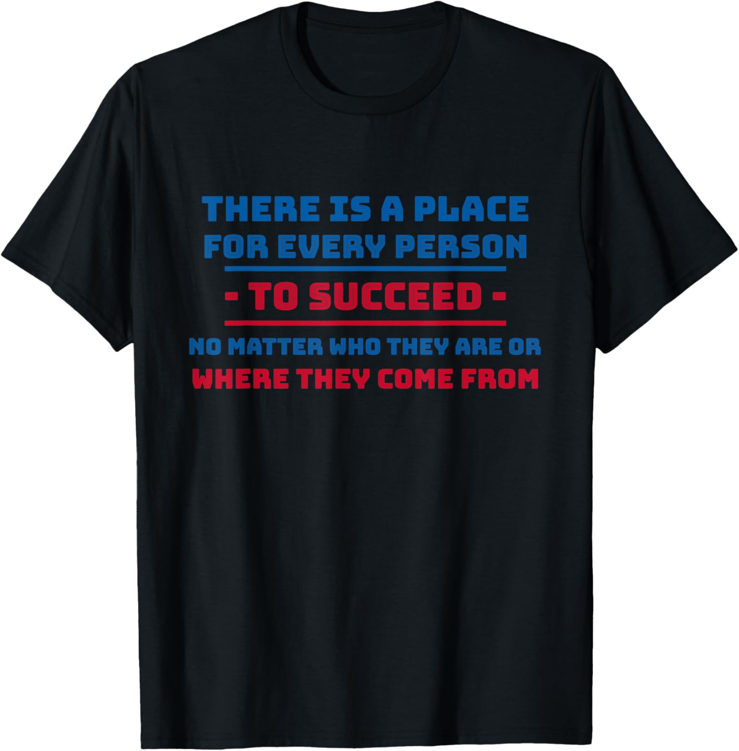 Vote 2020 - There is a place for every person to succeed