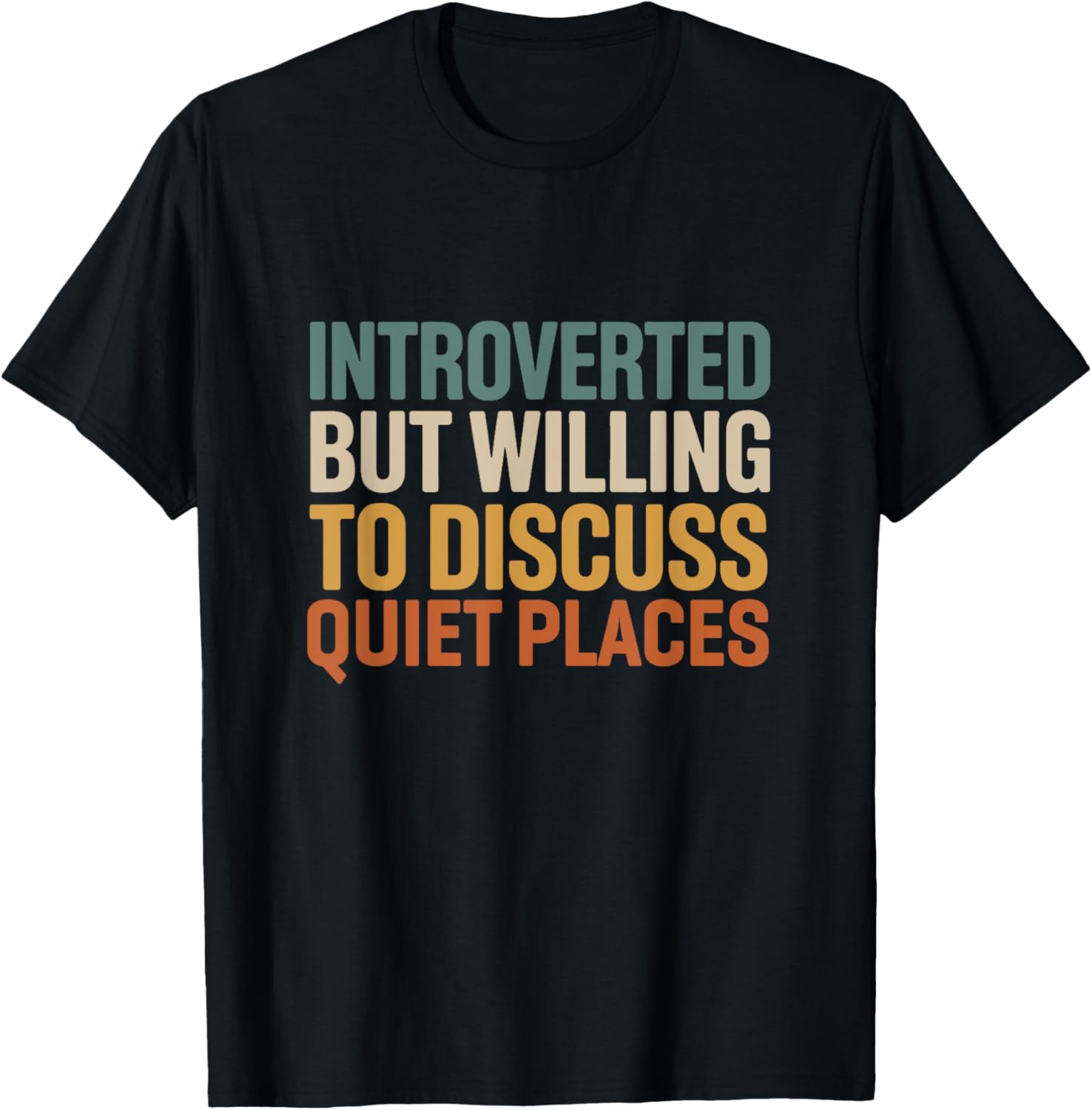 Retro Introverted But Willing To Discuss Quiet Places