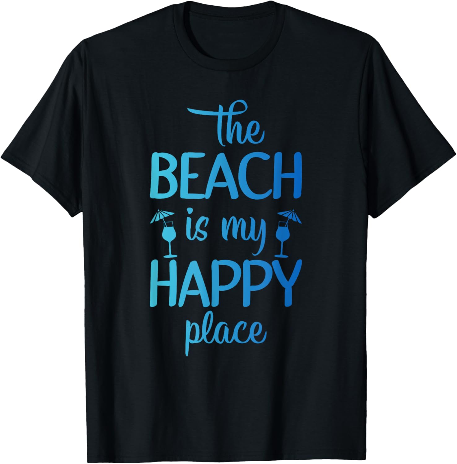The Beach Is My Happy Place Men Women Kids