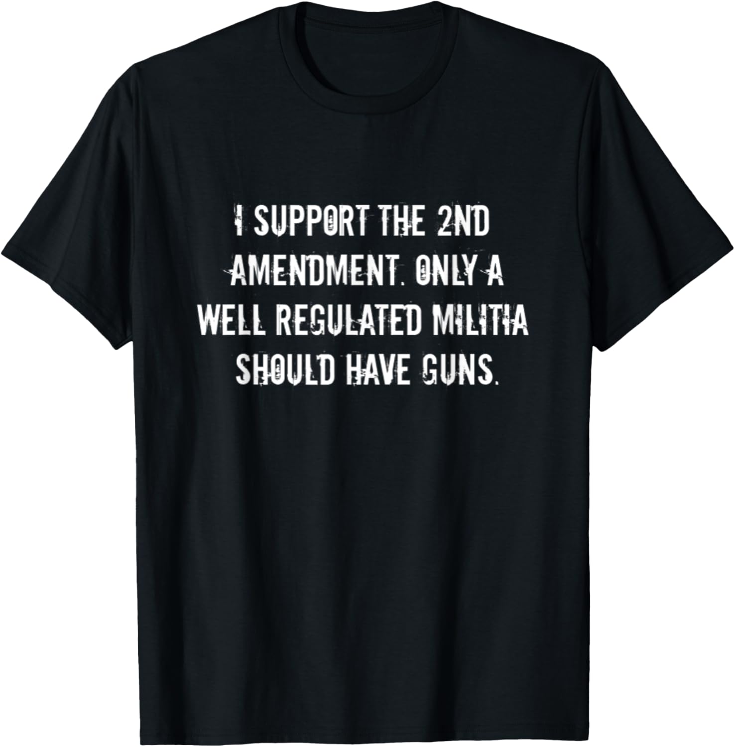 Gun Control Only A Well Regulated Militia Should Have Guns