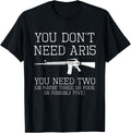 2Nd Amendment Dont Need Ar15 Funny Patriotic Pro Gun
