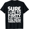 Gift for a Clay Potter Maker Thrower Party Shaping Pots