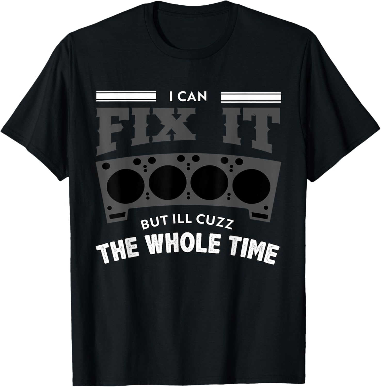 Funny Diesel Car Mechanic Quote I Can Fix
