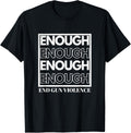 Support End Gun Violence Enough Guns Awareness