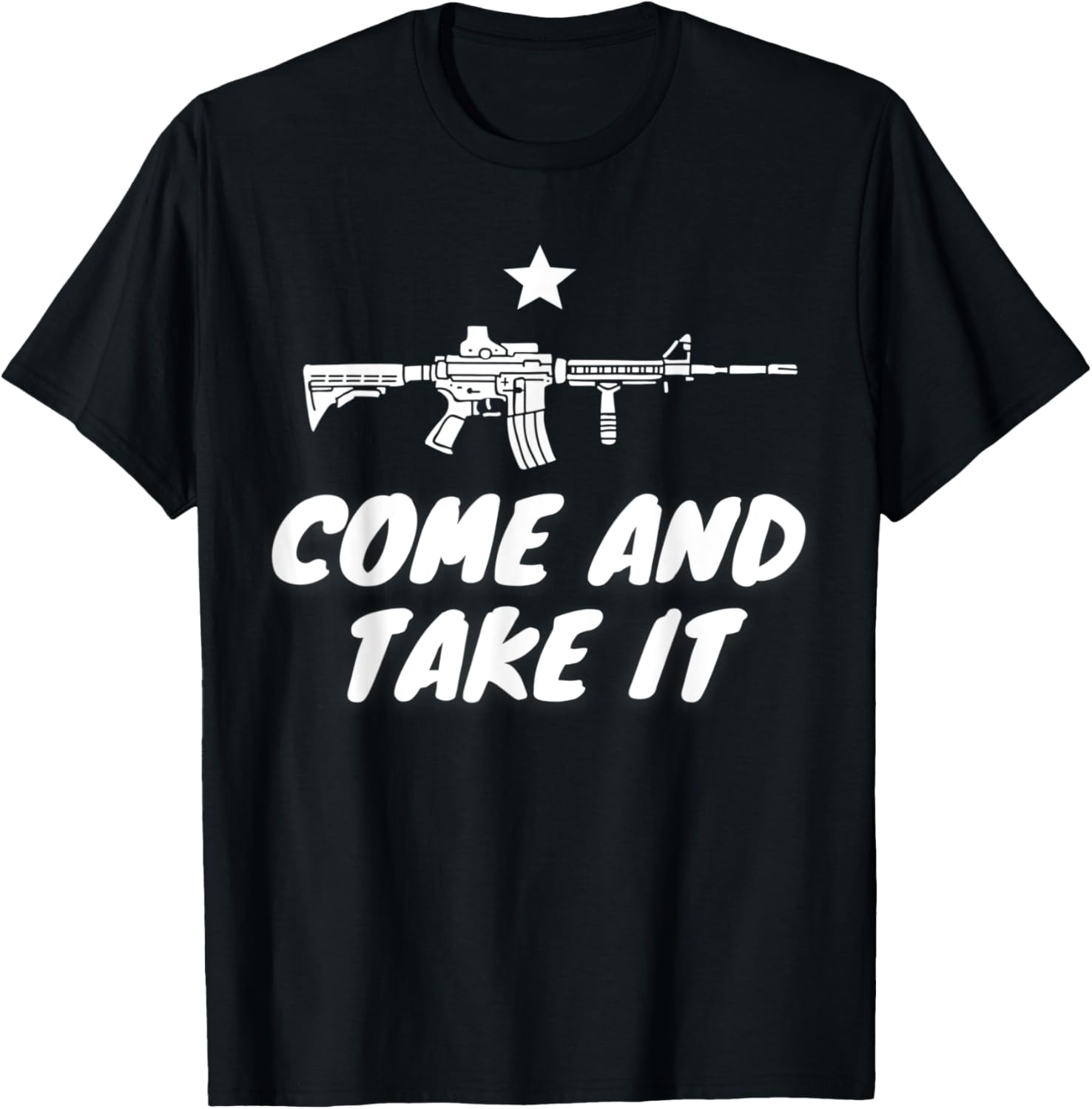 Awesome Come And Take It Gun Rights Supporter