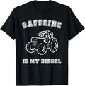 Caffeine Is My Diesel Funny Coffee Drinking Cowboy