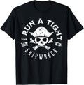Men S I Run A Tight Shipwreck Pirate