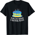 Baking Mom Bake The World A Better Place Cake Baking