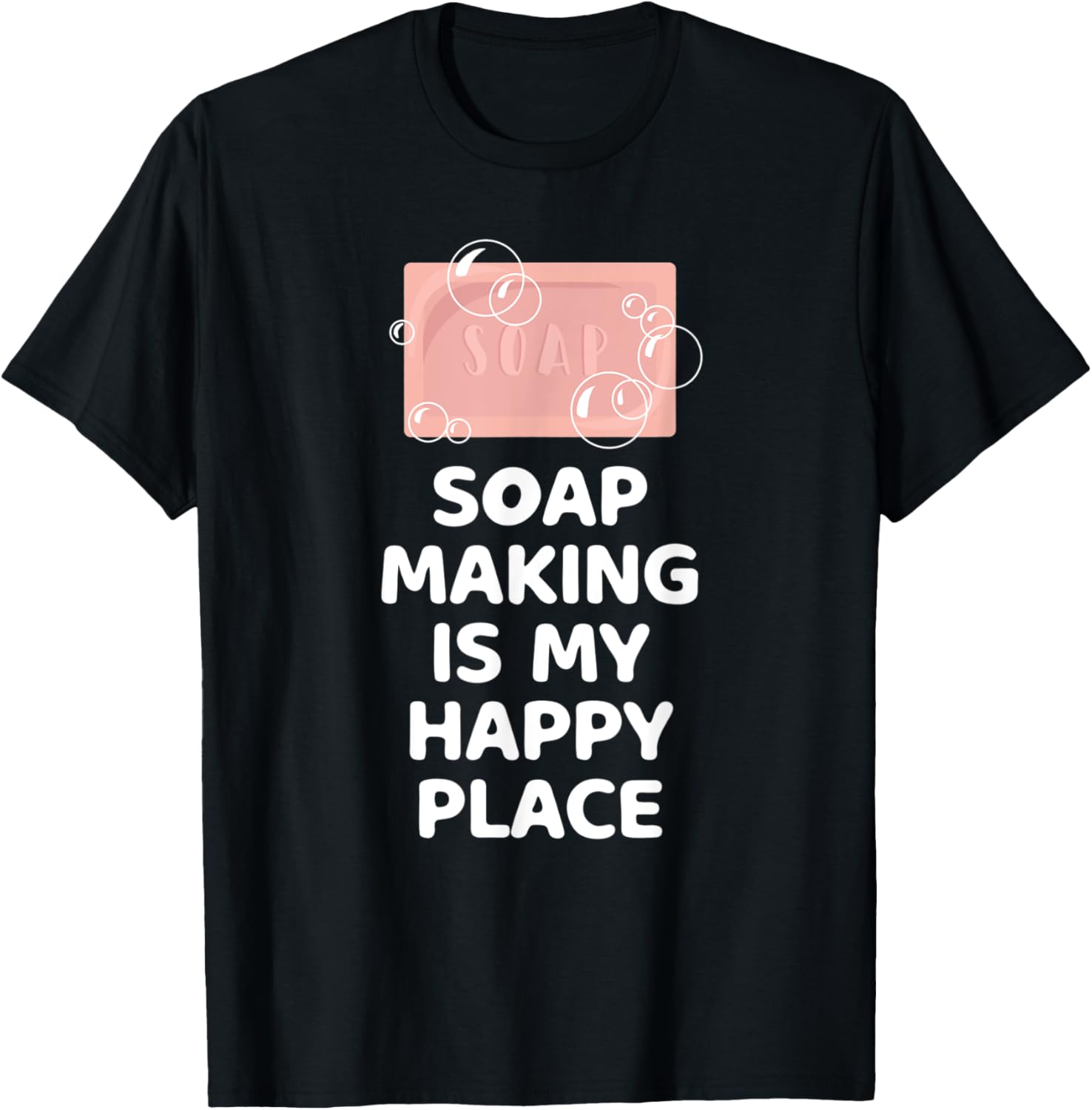 Soap Making Is My Happy Place
