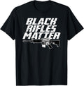 Black Rifles Matter 2Nd Amendment Ar15 Gun Right