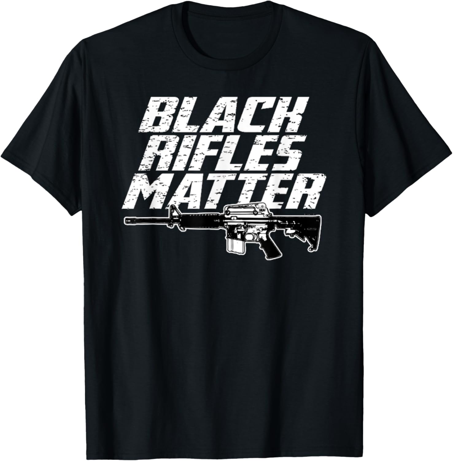 Black Rifles Matter 2Nd Amendment Ar15 Gun Right