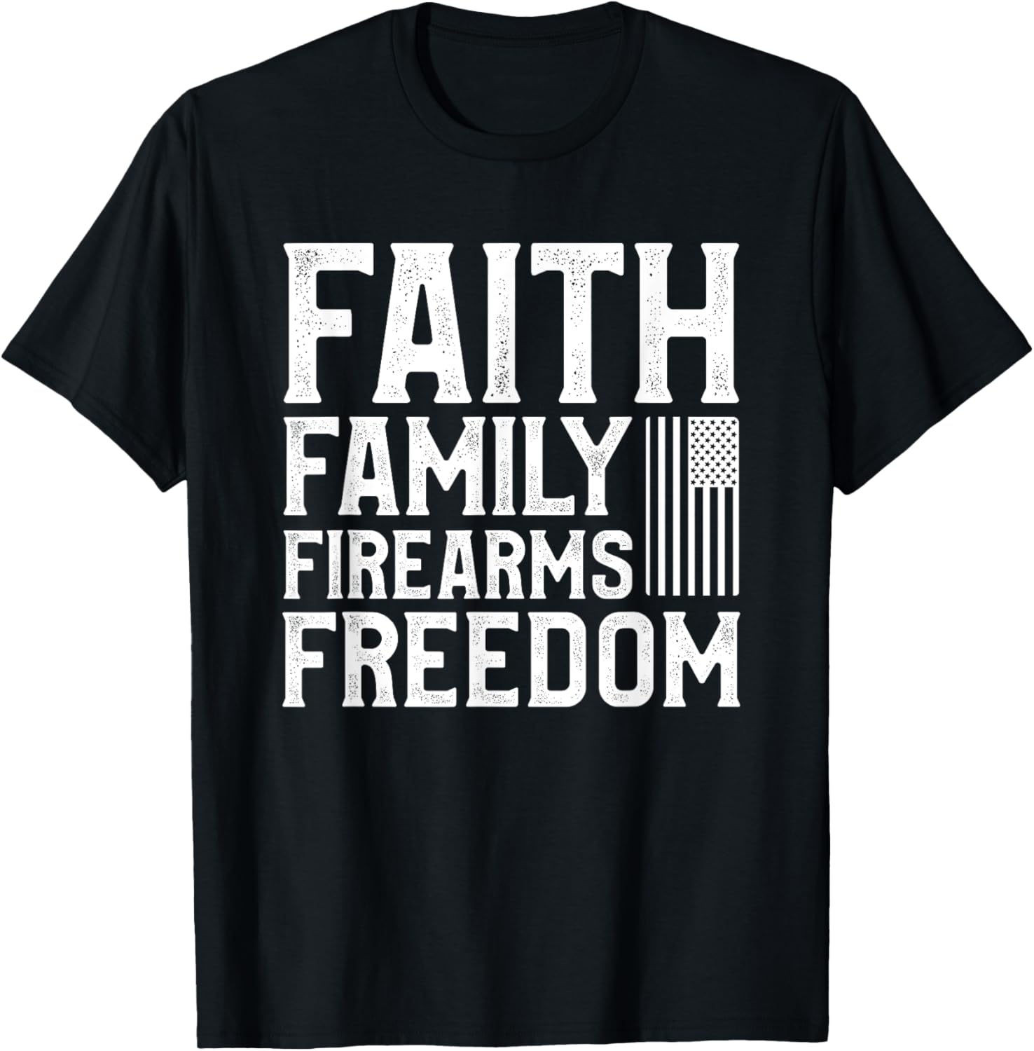 Faith Family Firearms Freedom Usa 2Nd Amendment Pro God Guns