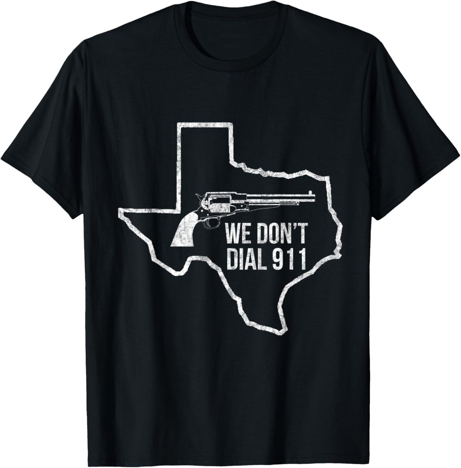 We Dont Dial 911 Texas T Shirt Texas Citizen Gun Shirt