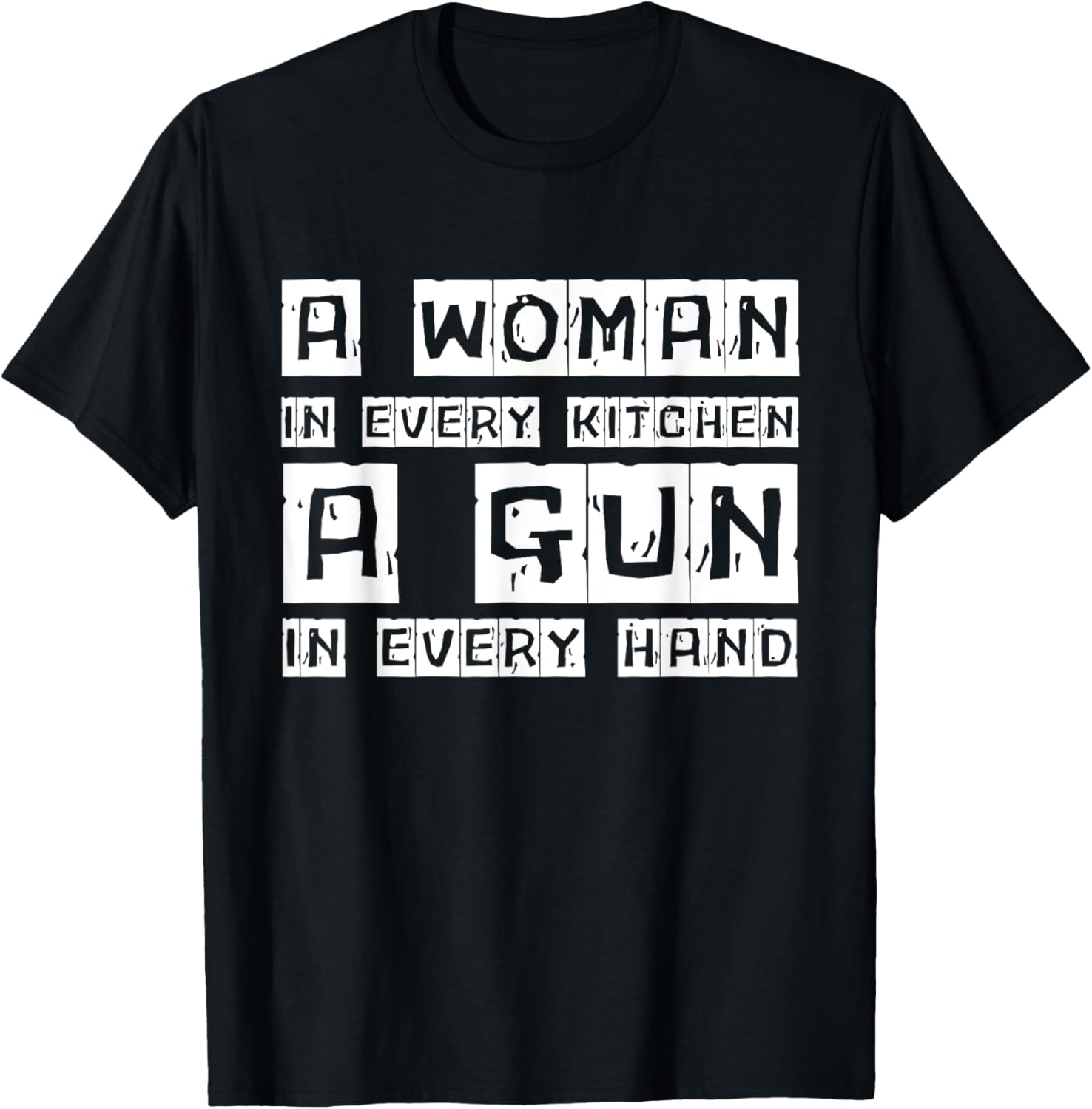 A Woman In Every Kitchen A Gun In Every Hand