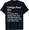 COLLEGE PLACE GIRL WA WASHINGTON Funny City Home Roots Gift