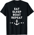 Eat Sleep Boat Repeat Boaters Boating