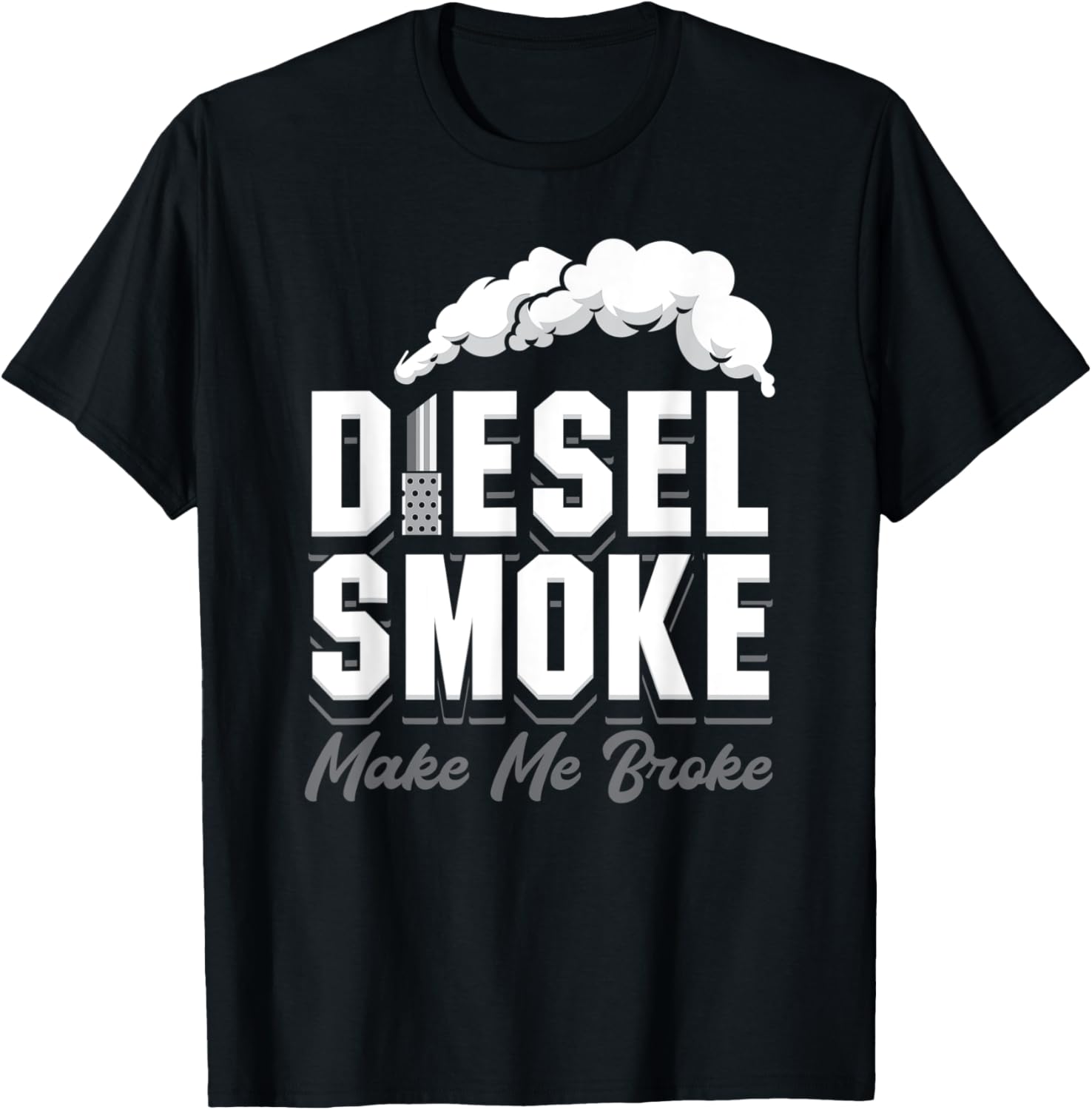 Diesel Smoke Makes Me Broke Roll Coal Trucker