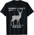 Sorry I Cant I Have Plans With My Gun Funny Hunting