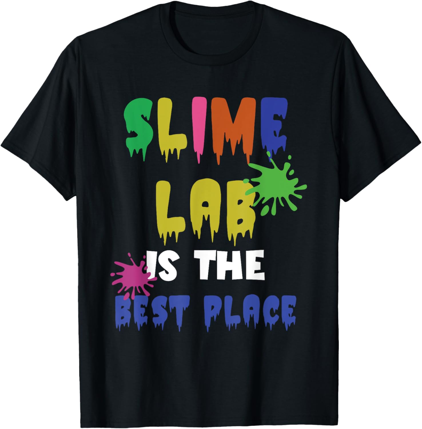 Slime Birthday Slime Lab Best Place Slime Lover Slime Party
