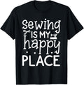 Sewing is my Happy Place, Cute Sewing design Men, Women