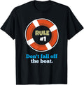 Rule 1 Don Fall Off Boat Funny Boating