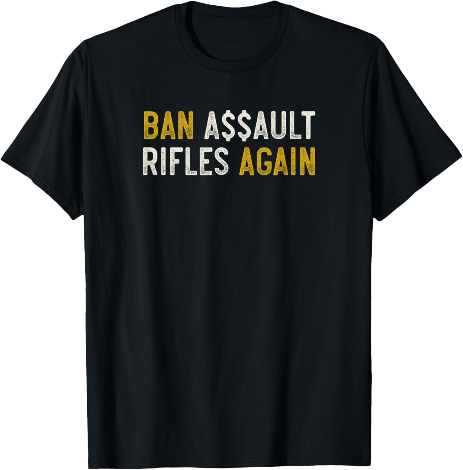 Ban Assault Rifles Again Shirt Gun Reform Now