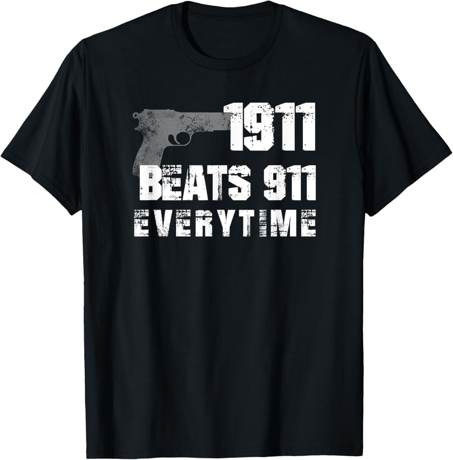 1911 Beats 911 Everytime Funny Gun Lover T Shirt
