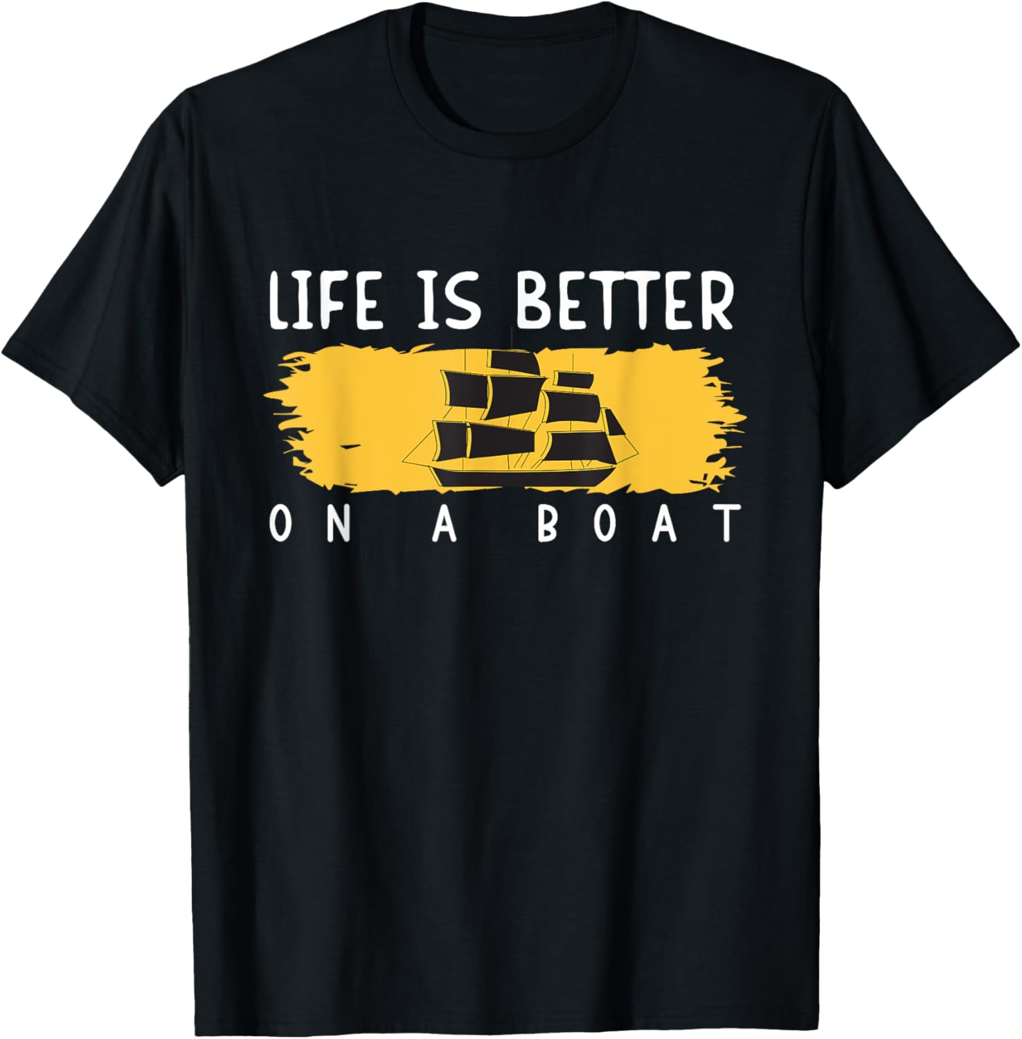 Life Is Better On A Boat Vintage Funny